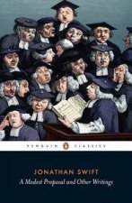 Penguin Classics A Modest Proposal and Other Writings