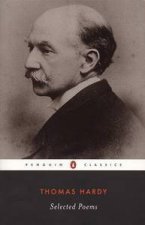 Penguin Classics Thomas Hardy Selected Poems