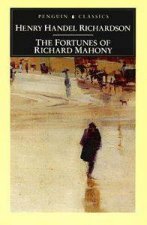 Penguin Classics The Fortunes Of Richard Mahony