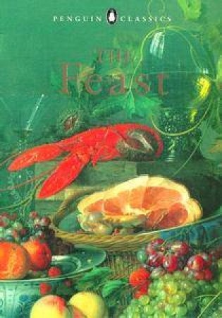 Penguin Classics: The Feast by Various