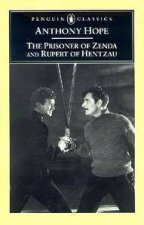 Penguin Classics The Prisoner Of Zenda  Rupert Of Hentzau