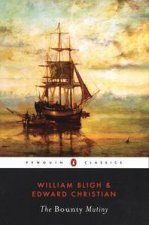 Penguin Classics The Bounty Mutiny
