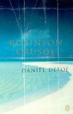 Penguin Summer Classics The Life  Adventures Of Robinson Crusoe