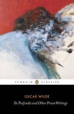 Penguin Classics De Profundis and Other Writings