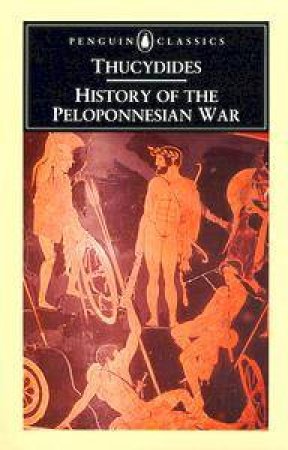 Penguin Classics: History of the Peloponnesian War