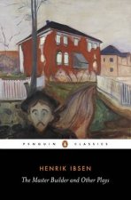 Penguin Classics Rosmersholm The Master Builder Little Eyolf John Gabriel Borkman