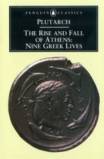 Penguin Classics The Rise  Fall Of Athens