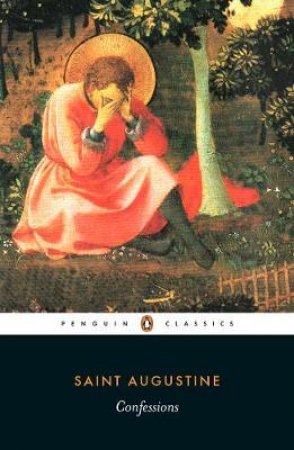 Penguin Classics: Confessions by St Augustine