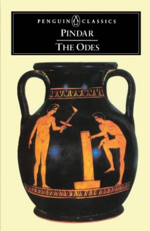 Penguin Classics: The Odes of Pindar by Pindar