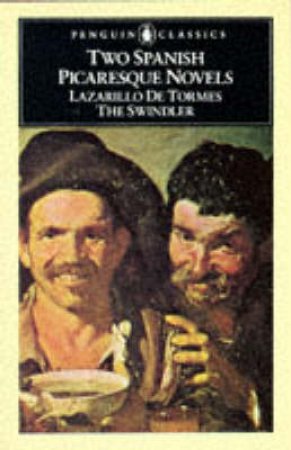 Penguin Classics: Two Spanish Picaresque Novels by Francisco Gomez de Quevedo y Ville
