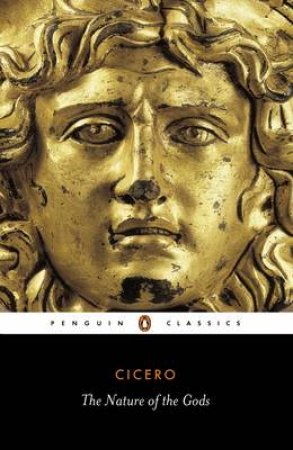 Penguin Classics: The Nature of the Gods by Cicero