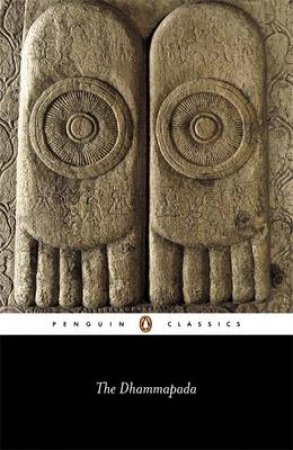 Penguin Classics: The Dhammapada by Eknath Easwaran