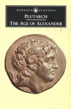 Penguin Classics The Age of Alexander