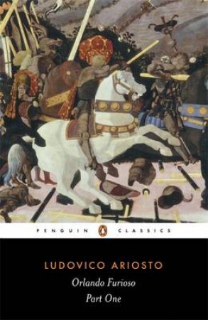 Penguin Classics: Orlando Furioso by Ludovico Ariosto
