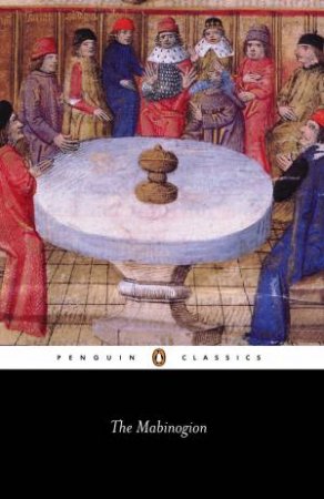 Penguin Classic: The Mabinogion by Jeffrey Gantz