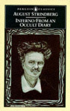 Penguin Classics: Inferno & from An Occult Diary by August Strindberg