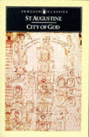 Penguin Classics: City of God by St Augustine