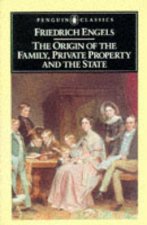 Penguin Classics The Origin of the Family Private Property  the State