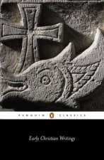 Penguin Classics Early Christian Writings The Apostolic Fathers