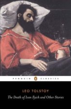 Penguin Classics The Death of Ivan Ilych  Other Stories