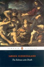 Penguin Classics The Sickness Unto Death