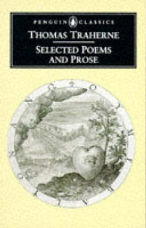 Penguin Classics: Selected Poems & Prose by Thomas Traherne