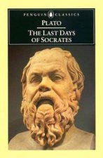 Penguin Classics The Last Days of Socrates