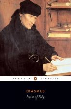 Penguin Classics Praise of Folly Letter to Martin Van Dorp 1515