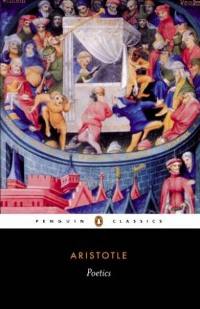 Penguin Classics: Poetics by Aristotle