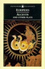 Penguin Classics Alcestis  Other Plays