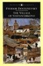 Penguin Classics The Village of Stepanchikovo