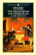 Penguin Classics The Misanthrope  Other Plays