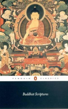 Penguin Classics: Buddhist Scriptures by Edward Conze