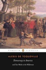 Penguin Classics Democracy In America  Two Weeks In The Wilderness