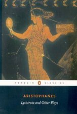 Penguin Classics Lysistrata And Other Plays