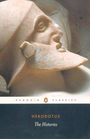 Penguin Classics: The Histories by Herodotus