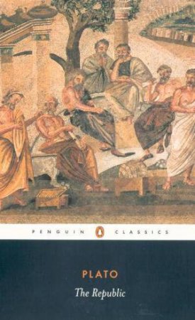 Penguin Classics: The Republic by Plato