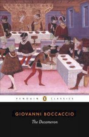 Penguin Classics: The Decameron by Giovanni Boccaccio