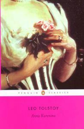 Anna Karenina Anniversary Classic by Leo Tolstoy