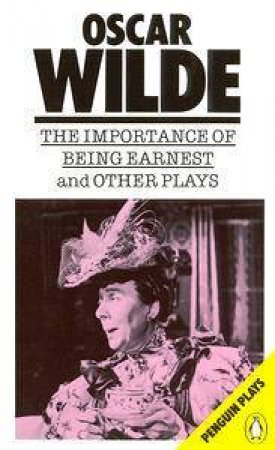 Wilde Plays by Oscar Wilde