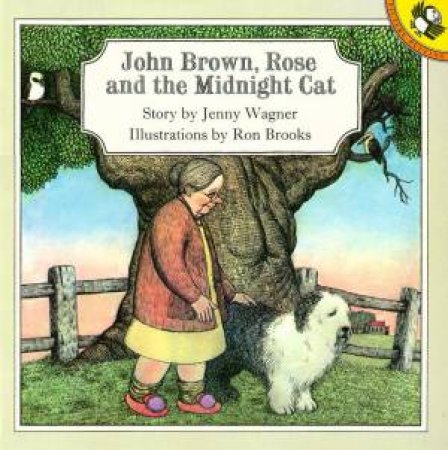 John Brown, Rose And The Midnight Cat by Jenny Wagner