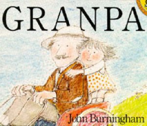 Granpa by John Burningham