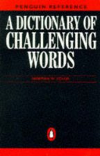 The Penguin Dictionary Of Challenging Words