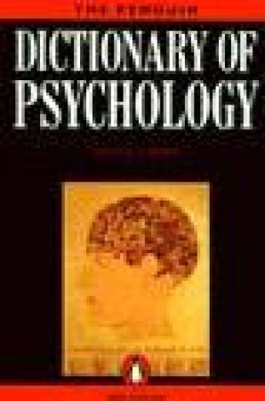 The Penguin Dictionary Of Psychology by Arthur S Reber