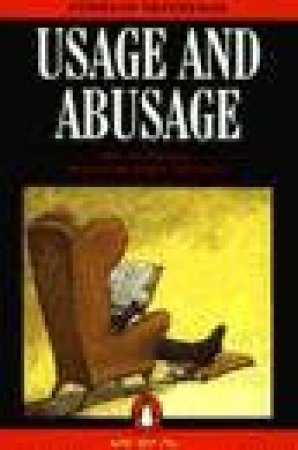 Usage & Abusage by Eric Partridge