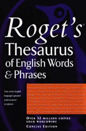 Roget's Thesaurus Of English Words & Phrases by Betty Kirkpatrick