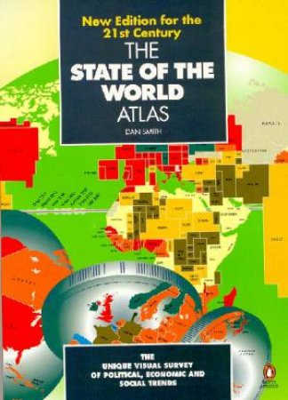 The State Of The World Atlas by Dan Smith