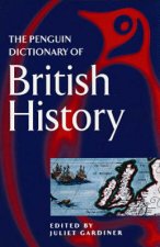 The Penguin Dictionary Of British History