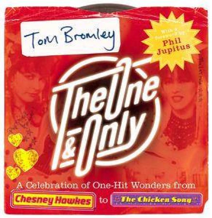 The One & Only by Tom Bromley