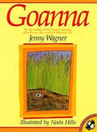 Goanna by Jenny Wagner